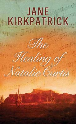 The healing of Natalie Curtis [large type] /