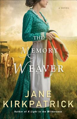 The memory weaver : a novel /