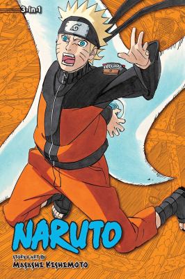 Naruto 3-in-1. Volume 19 : a compilation of the graphic novel volumes 55-57 /