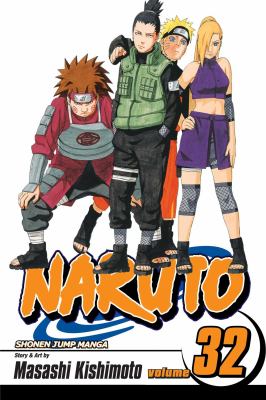 Naruto. Vol. 32, The search for Sasuke /