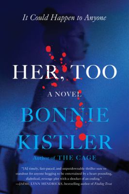 Her, too : a novel /