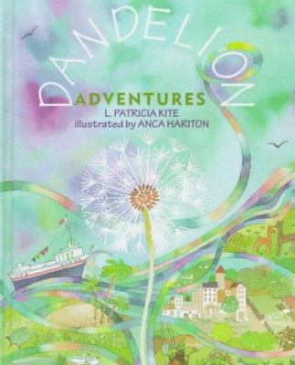 Dandelion adventures /