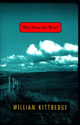 Who owns the West? /