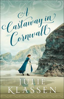 A castaway in Cornwall /