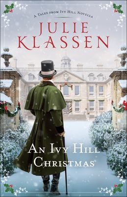 An Ivy Hill Christmas : a tales from Ivy Hill novella /