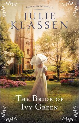 The bride of Ivy Green /