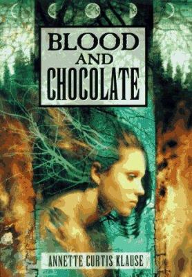 Blood and chocolate /
