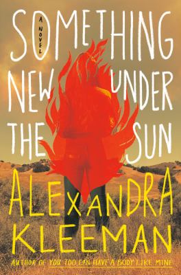 Something new under the sun : a novel /