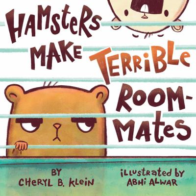 Hamsters make terrible roommates /