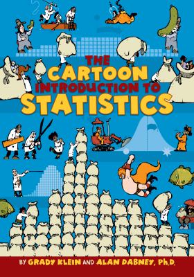 The cartoon introduction to statistics /