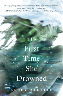 The first time she drowned /