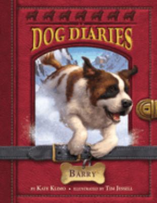 Dog diaries. Barry /