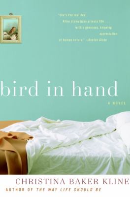 Bird in hand : a novel /