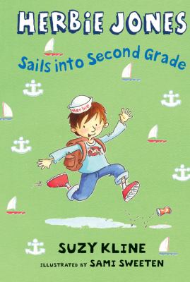 Herbie Jones sails into second grade /
