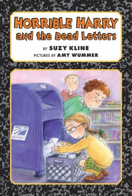 Horrible Harry and the dead letters /