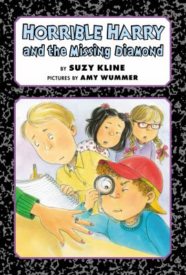 Horrible Harry and the missing diamond /