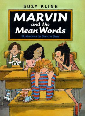 Marvin and the mean words /