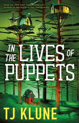 In the lives of puppets /