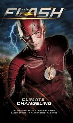 The Flash : climate changeling /