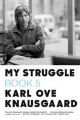 My struggle. Book five /