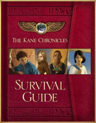 The Kane Chronicles survival guide /