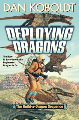 Deploying dragons /