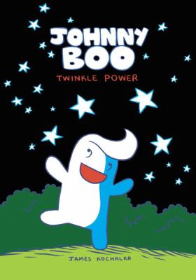 Johnny Boo : twinkle power /