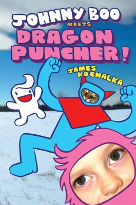 Johnny Boo Meets Dragon Puncher! /