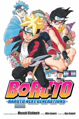 Boruto : Naruto next generations. Volume 3, My story!! /