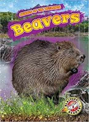Beavers [book with audioplayer] /