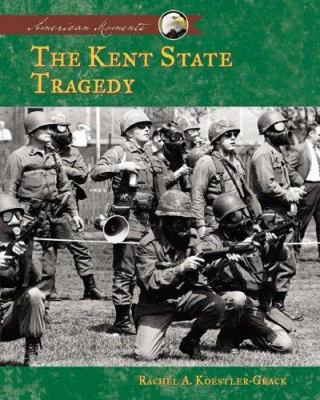 The Kent State tragedy /