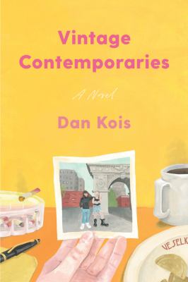 Vintage contemporaries : a novel /