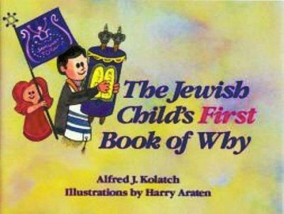 The Jewish child's first book of why /