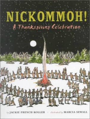 Nickommoh! : a Thanksgiving celebration /