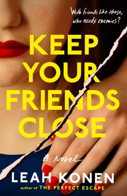 Keep your friends close /