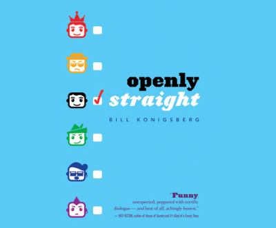 Openly straight [compact disc, unabridged] /