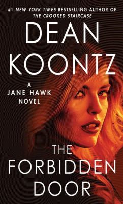 The forbidden door [large type] : a Jane Hawk novel /