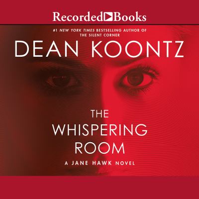 The whispering room [compact disc, unabridged] : a Jane Hawk novel /