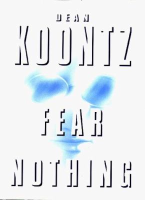 Fear nothing /