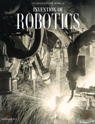 Invention of robotics /