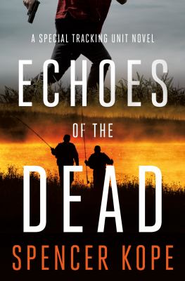 Echoes of the dead /