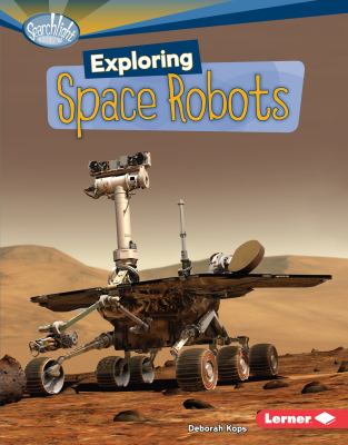 Exploring space robots /