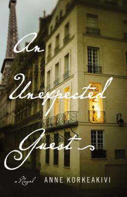 An unexpected guest : a novel /