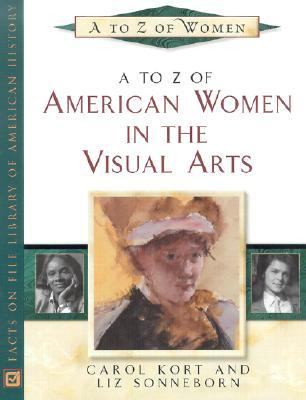 A to Z of American women in the visual arts /