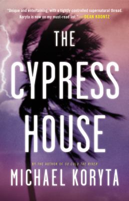 The Cypress House /