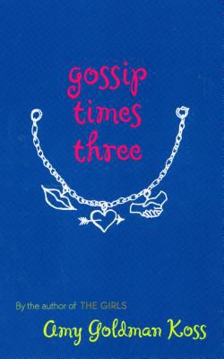 Gossip times three /
