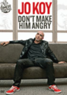 Jo Koy : don't make him angry [videorecording (DVD)] /