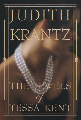 The jewels of Tessa Kent : a novel /