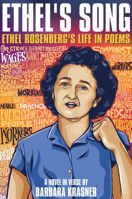 Ethel's song : Ethel Rosenberg's life in poems /