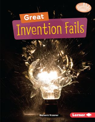 Great invention fails /